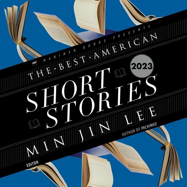 Audio The Best American Short Stories 2023 Min Jin Lee
