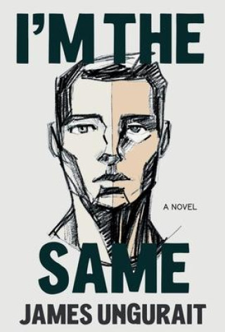 Knjiga I'm The Same James Ungurait