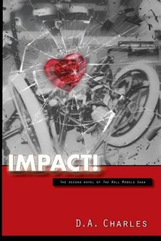 Knjiga Impact! D.A. Charles
