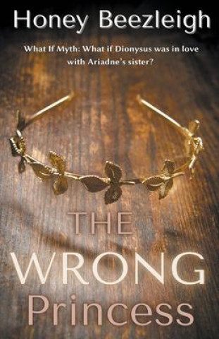 Libro The Wrong Princess Honey Beezleigh
