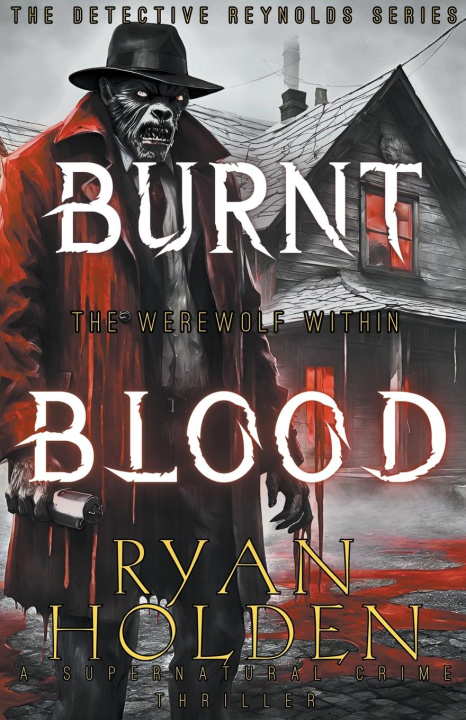 Kniha Burnt Blood Ryan Holden