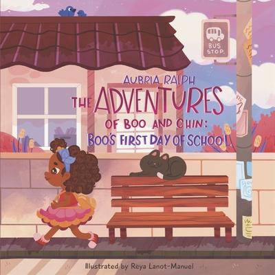 Knjiga Boo's First Day of School Reya Lanot-Manuel