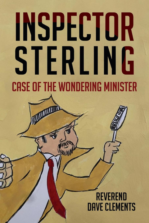 Knjiga Inspector Sterling Reverend Dave Clements