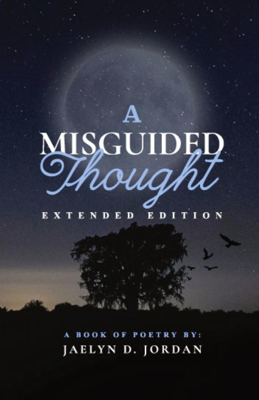 Knjiga A Misguided Thought Jaelyn D. Jordan