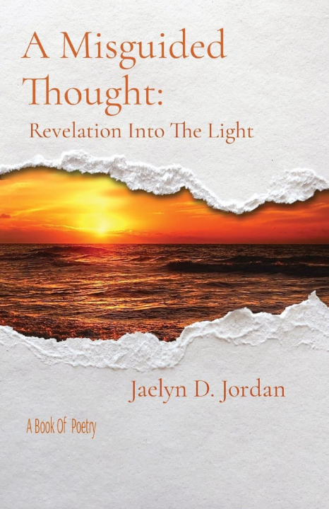 Knjiga A Misguided Thought Jaelyn D. Jordan