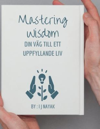 Kniha Mastering Wisdom I J Nayak