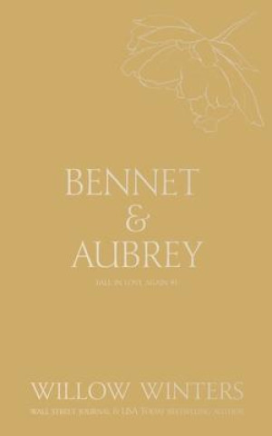 Livro Bennet & Aubrey Willow Winters