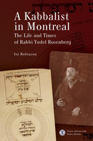 Buch A Kabbalist in Montreal Ira Robinson