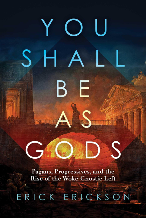 Βιβλίο You Shall Be as Gods Erickson