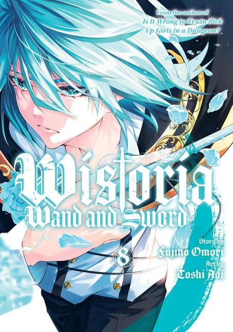 Kniha Wistoria: Wand and Sword 8 