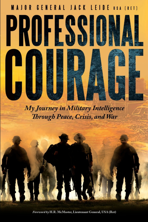 Knjiga Professional Courage Jack Leide
