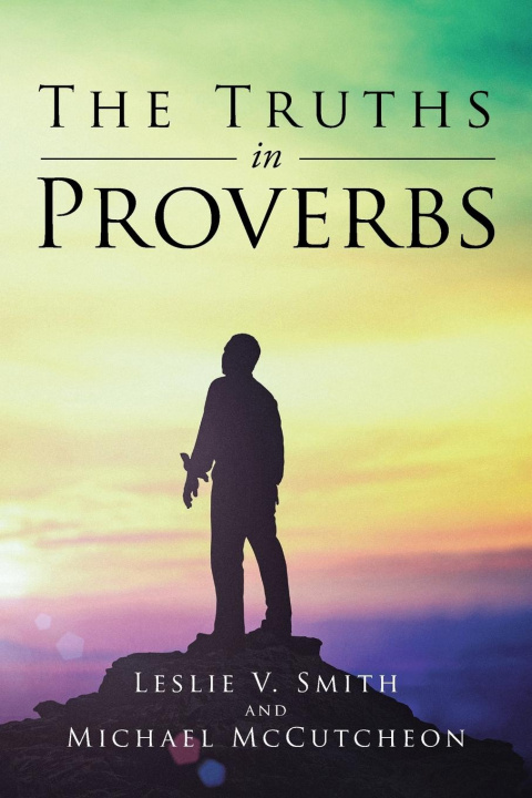 Knjiga The Truths in Proverbs Leslie V. Smith