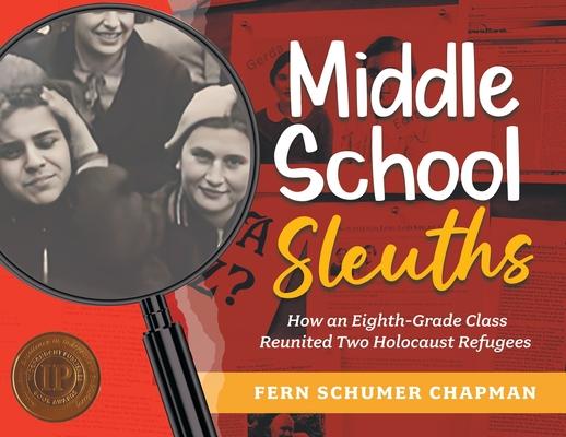 Kniha Middle School Sleuths Fern Schumer Chapman