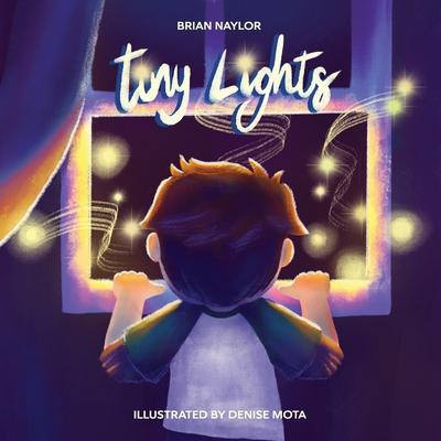 Knjiga Tiny Lights Denise Mota