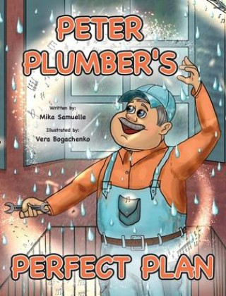 Knjiga Peter Plumber's Perfect Plan Vera Bogachenko