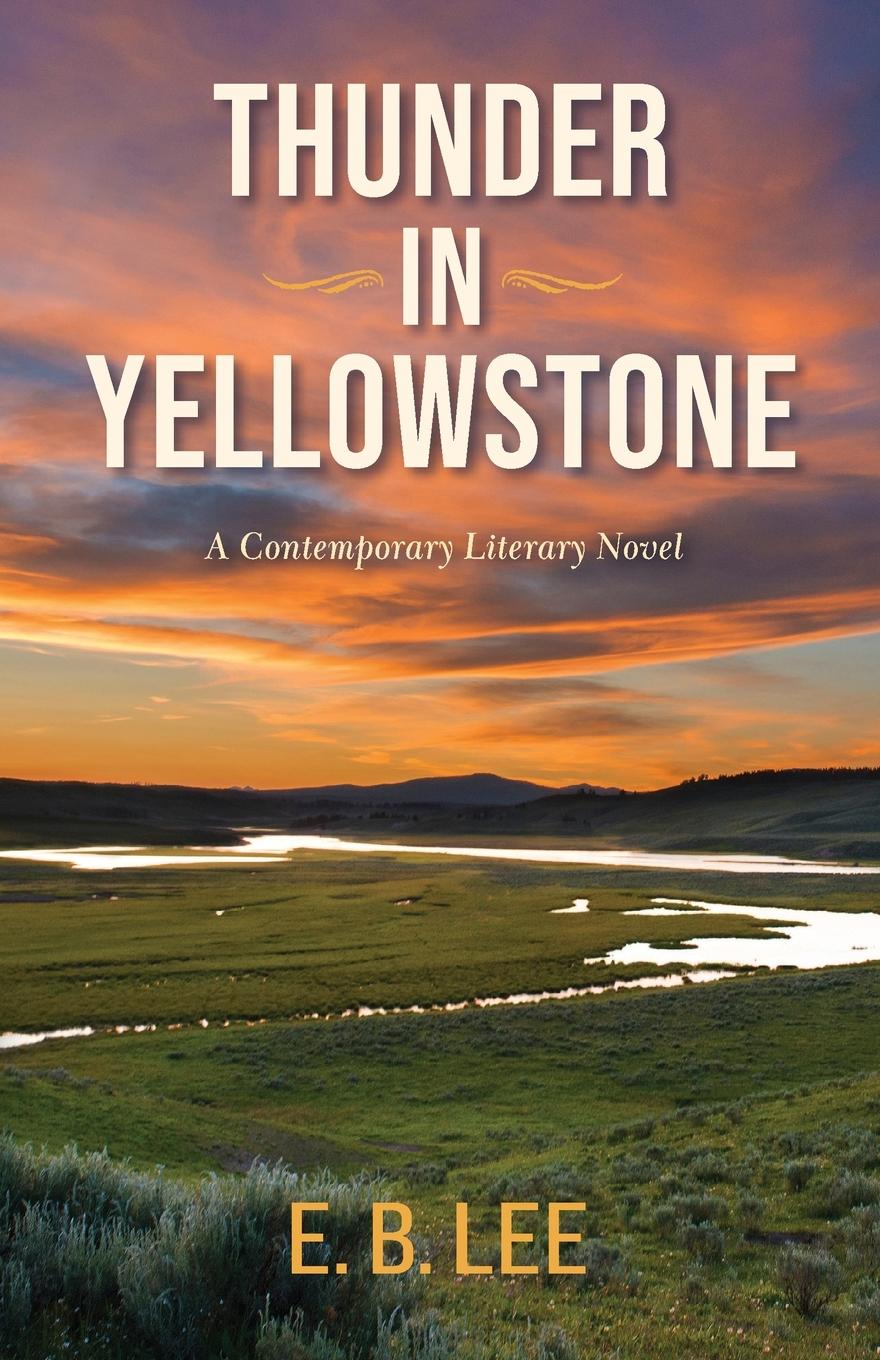 Book Thunder in Yellowstone 
