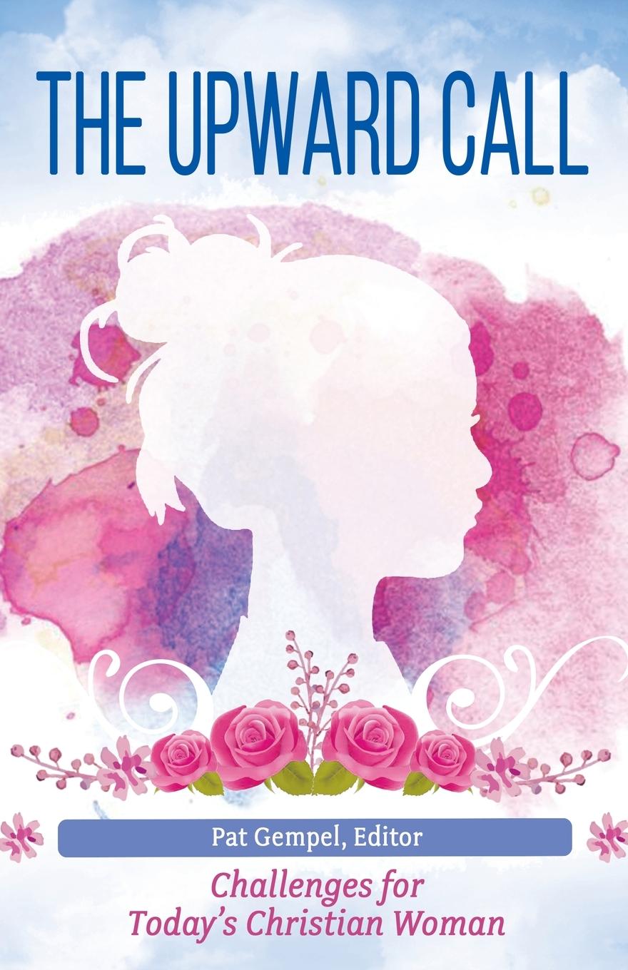Boek The Upward Call Pat Gempel