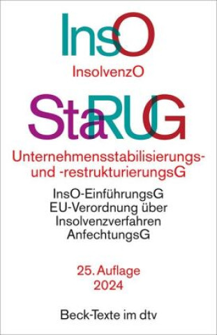 Könyv Insolvenzordnung / Unternehmensstabilisierungs- und -restrukturierungsgesetz Reinhard Bork