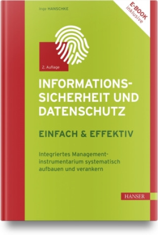 Kniha Informationssicherheit und Datenschutz - einfach & effektiv 