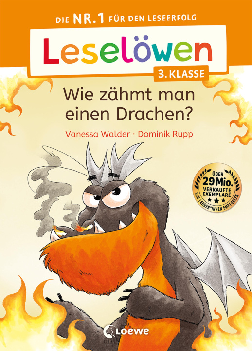 Kniha Leselöwen 3. Klasse - Wie zähmt man einen Drachen? Loewe Erstlesebücher