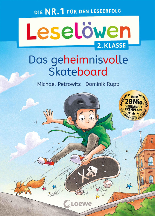 Kniha Leselöwen 2. Klasse -  Das geheimnisvolle Skateboard Loewe Erstlesebücher