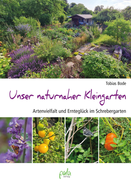 Könyv Unser naturnaher Kleingarten 