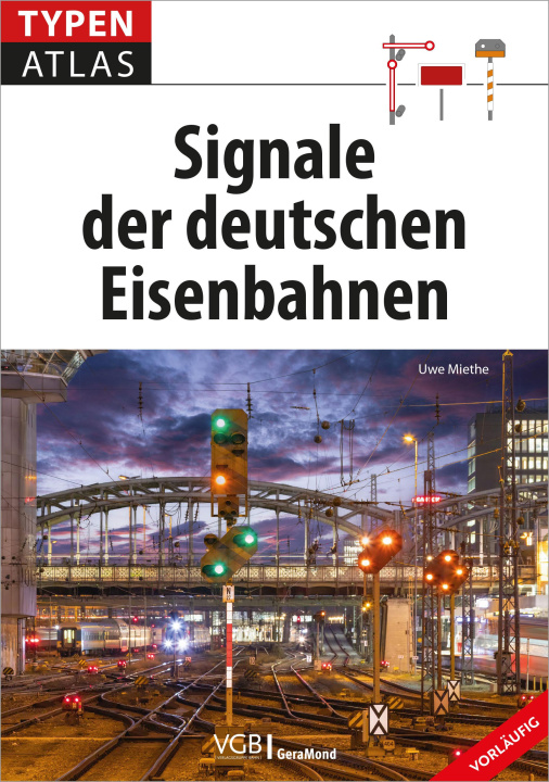 Könyv Typenatlas Signale der deutschen Eisenbahnen 