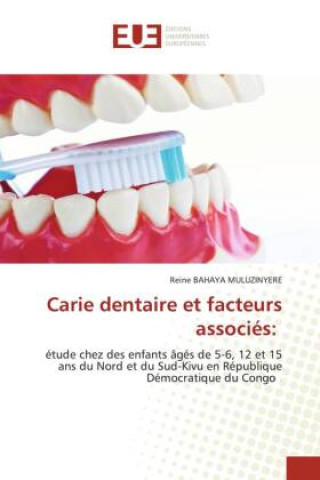 Kniha Carie dentaire et facteurs associés: 