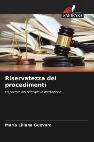Knjiga Riservatezza dei procedimenti María Liliana Guevara