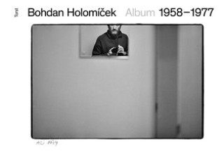 Kniha Album 1958-1977 Bohdan Holomíček