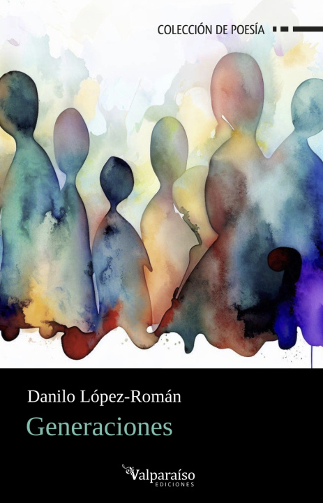 Knjiga Generaciones DANILO LOPEZ-ROMAN