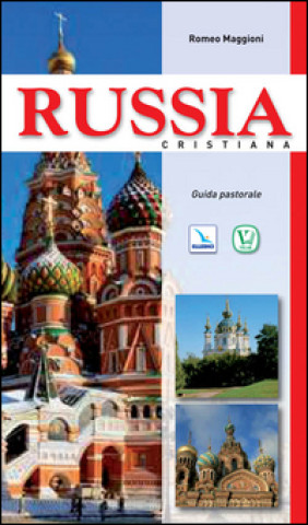 Kniha Russia cristiana. Guida pastorale Romeo Maggioni