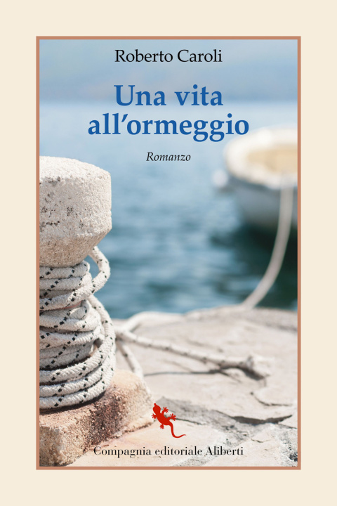 Книга vita all'ormeggio Roberto Caroli