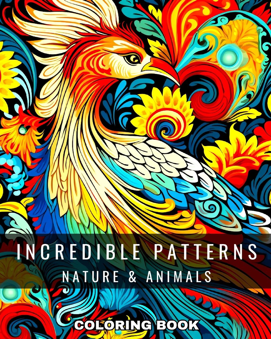 Knjiga Incredible Patterns Coloring Book Regina Peay
