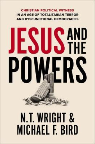 Kniha Jesus and the Powers Michael F Bird