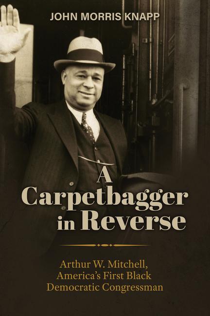 Knjiga A Carpetbagger in Reverse John Morris Knapp