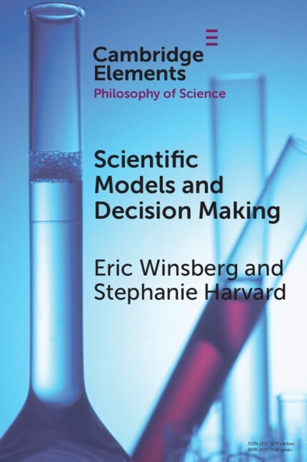 Книга Scientific Models and Decision Making Eric Winsberg