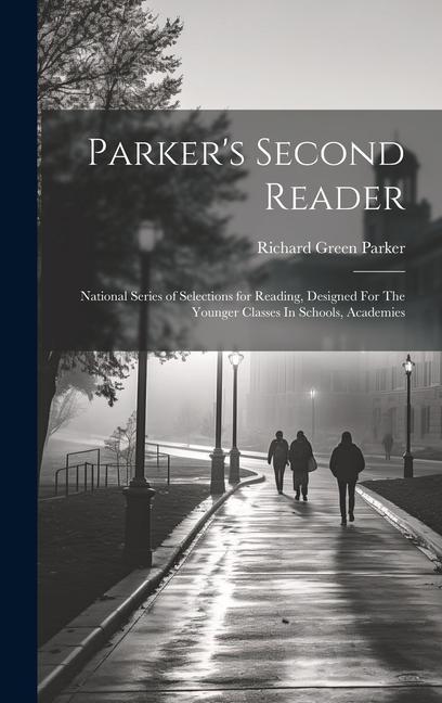 Knjiga Parker's Second Reader Richard Green Parker