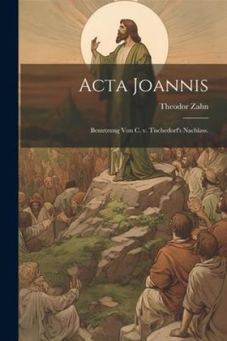Knjiga Acta Joannis Theodor Zahn