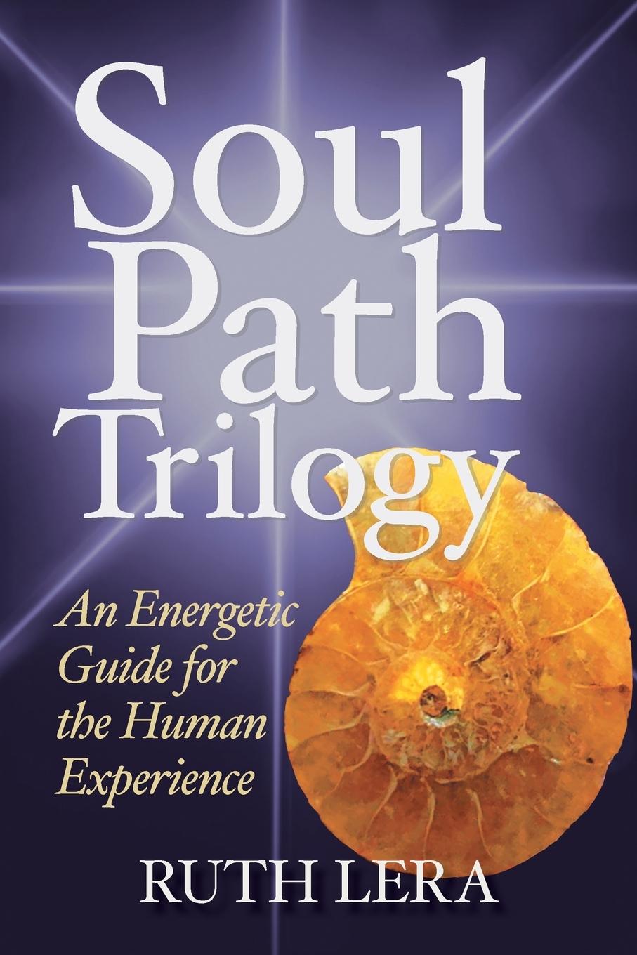 Knjiga Soul Path Trilogy Ruth Lera