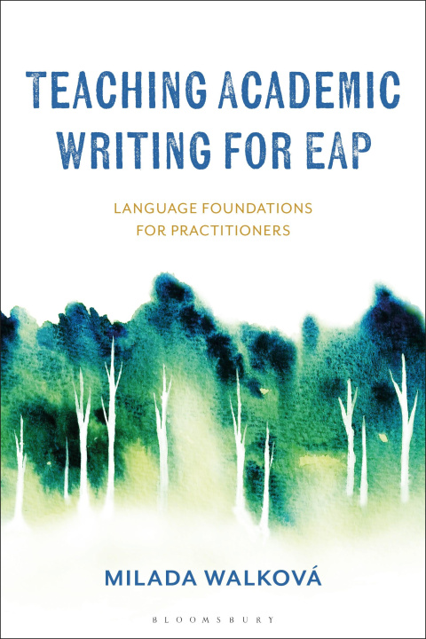 Книга Teaching Academic Writing for Eap Walkova