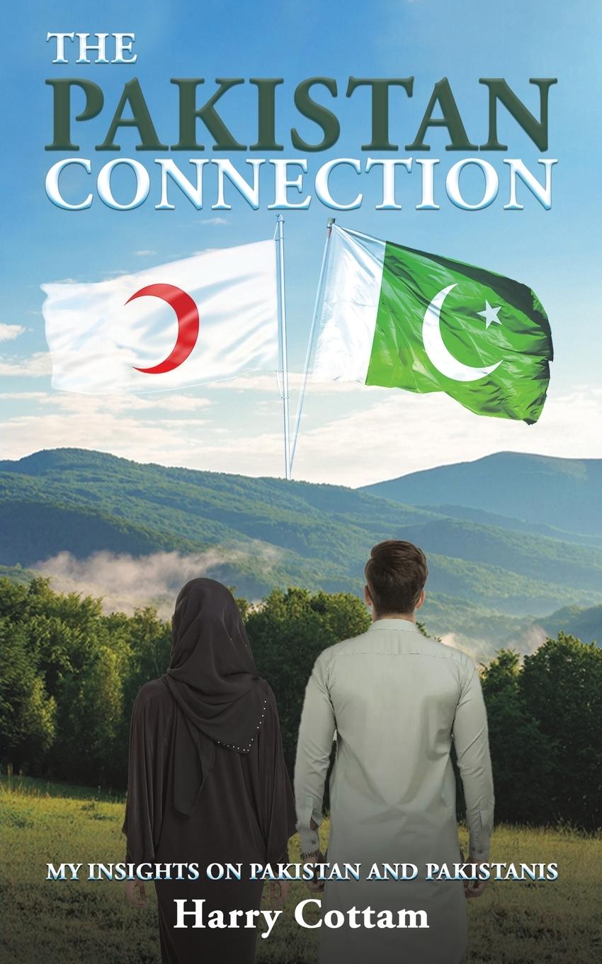 Knjiga The Pakistan Connection Harry Cottam