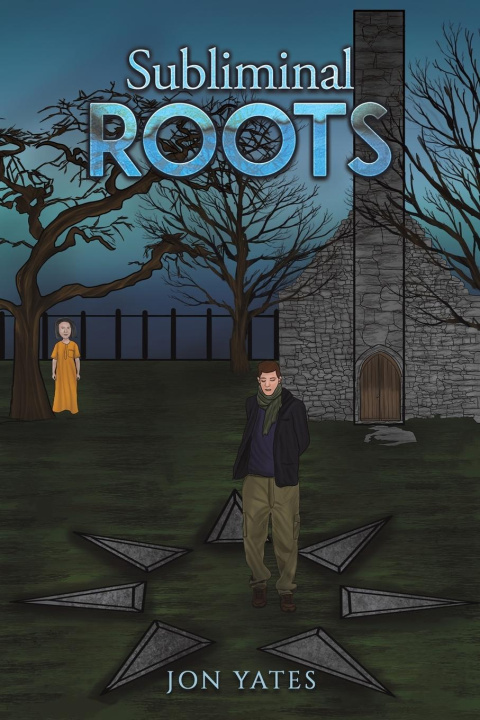 Book Subliminal Roots Jon Yates