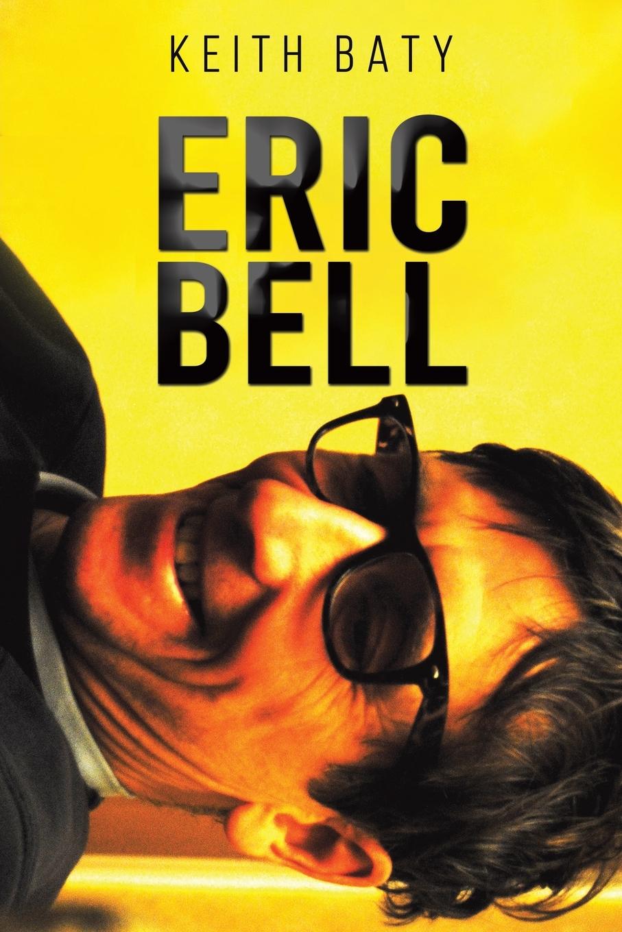 Knjiga Eric Bell Keith Baty