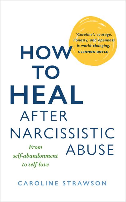 Knjiga How to Heal After Narcissistic Abuse 