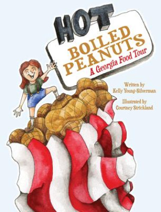 Buch Hot Boiled Peanuts Courtney Strickland