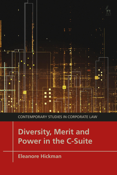 Kniha Diversity, Merit and Power in the C-Suite Marc Moore