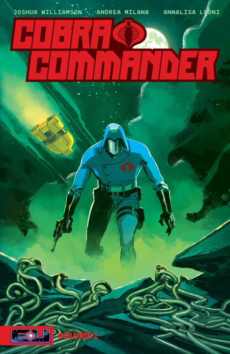 Könyv Cobra Commander Volume 1 Andrea Milana