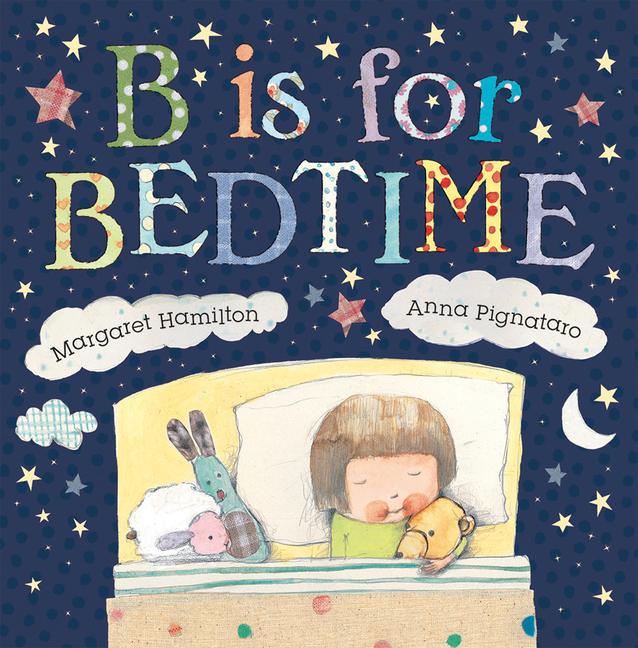 Könyv B Is for Bedtime Anna Pignataro