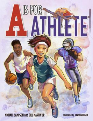 Kniha A is for Athlete Michael Sampson